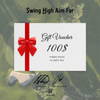 Swing High Aim Far Gift Card